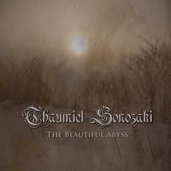 Thaumiel Sonozaki - The Beautiful Abyss (2012) Thaumiel Sonozaki - The Beautiful Abyss (2012)