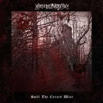 Heresiarch Seminary - Spill The Cursed Wine []  (2012)