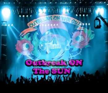 Outbreak On The Sun - Demo (2012)