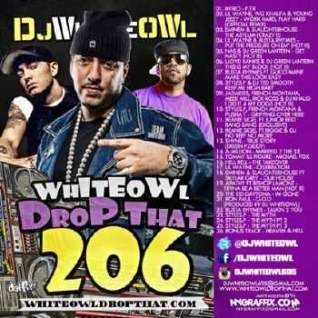 Whiteowl Drop That Pt 206 (2012)