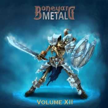 VA  - Boneyard Metal Volume XII  (2012)