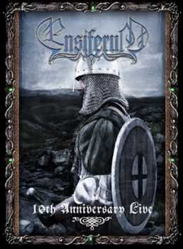 Ensiferum - 10th Anniversary Live