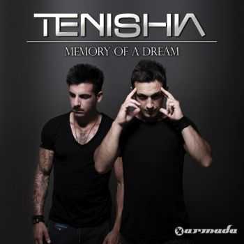 Tenishia - Memory Of A Dream (2012) FLAC Tenishia - Memory Of A Dream (2012) FLAC