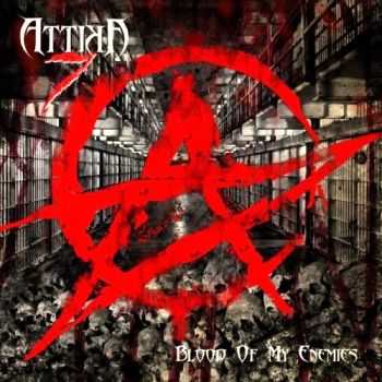 Attika 7 - Blood of My Enemies (2012) Attika 7 - Blood of My Enemies (2012)