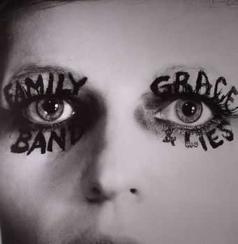 Family Band - Grace & Lies (2012) Family Band - Grace & Lies (2012)