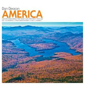 Dan Deacon - America (2012) Dan Deacon - America (2012)