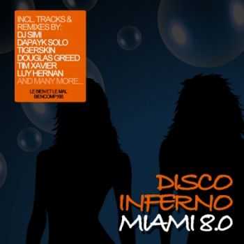 VA - Disco Inferno Miami 8.0 (2012) VA - Disco Inferno Miami 8.0 (2012)
