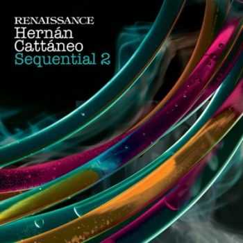 VA - Renaissance: Sequential (Vol.2) (unmixed tracks) (2012) VA - Renaissance: Sequential (Vol.2) (unmixed tracks) (2012)
