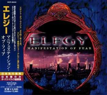 Elegy - Manifestation Of Fear {Japanese Edition} (1998) Elegy - Manifestation Of Fear {Japanese Edition} (1998)