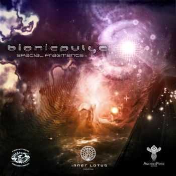 Bionic Pulse – Spacial Fragments (2012) Bionic Pulse – Spacial Fragments (2012)