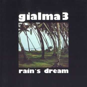 Gialma 3 - Rain's Dream (1976)