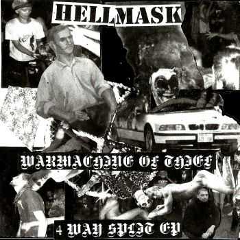 Hellmask - Warmachine Of Thief (2012) Hellmask - Warmachine Of Thief (2012)