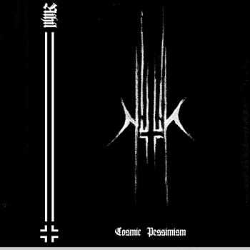 Nihil - Cosmic Pessimism (2012) Nihil - Cosmic Pessimism (2012)