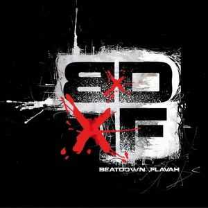 BxDxF - Beatdown Flavah (2011) BxDxF - Beatdown Flavah (2011)