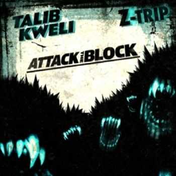 Talib Kweli & Z-Trip – Attack The Block (2012) Talib Kweli & Z-Trip – Attack The Block (2012)