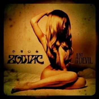 Zodiac - A Bit Of Devil (2012)