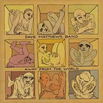 Dave Matthews Band - Away From The World (2012)