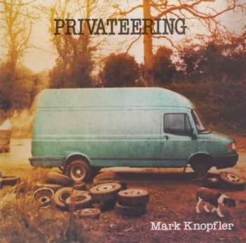 Mark Knopfler - Privateering (3CDs) (2012)