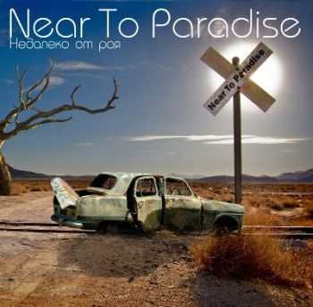 Near To Paradise (NTP) -    (2012)