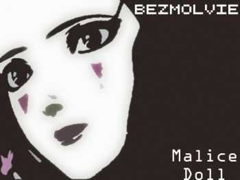 BeZmoLvie - Malice Doll [Maxi-Single] (2012)