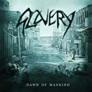 Slavery - Dawn Of Mankind (2012) Slavery - Dawn Of Mankind (2012)