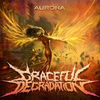 Graceful Degradation - Aurora [Single] (2012)