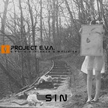 Project E.V.A. - Sin (2012)