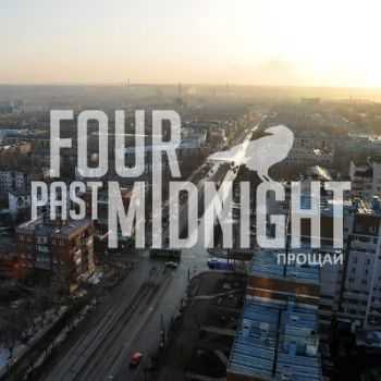 Four Past Midnight -  [Single] (2012)
