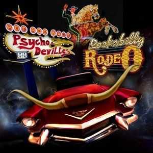 Psycho DeVilles - Rockabilly Rodeo (2012)