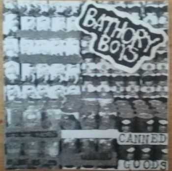 Bathory Boys - Canned Goods and Ammunition (2012)