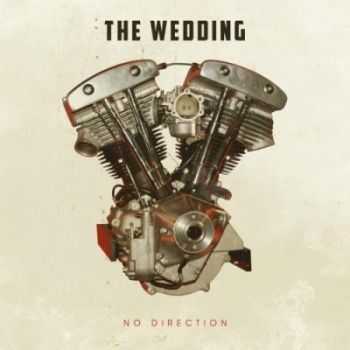 The Wedding - No Direction (2012) The Wedding - No Direction (2012)