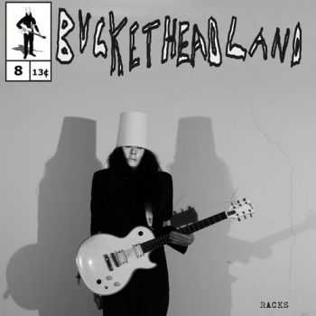 Buckethead - Racks (2012)