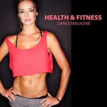 VA - Health & Fitness Dance Magazine (2011)