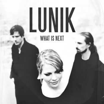 Lunik - What Is Next (2012) Lunik - What Is Next (2012)