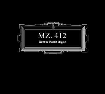 MZ.412 - Nordik Battle Signs 1999 [Remastered 2010, Re-issued 2011] [LOSSLESS]