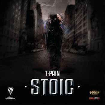 T-Pain - Stoic (2012) T-Pain - Stoic (2012)