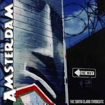 Amsterdam - The Santa Clara Syndicate (2001) Amsterdam - The Santa Clara Syndicate (2001)