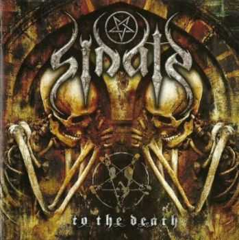 Sinate - To The Death (2012) Sinate - To The Death (2012)