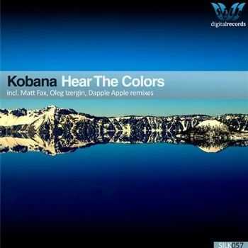 Kobana - Hear The Colors (2012)