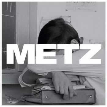 Metz - Metz (2012)