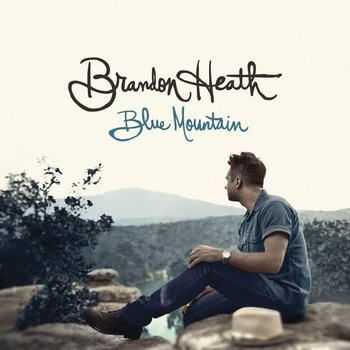 Brandon Heath - Blue Mountain (2012)