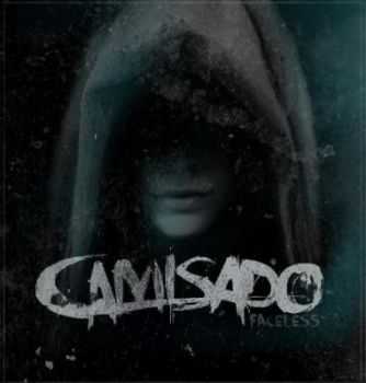 Camisado - Faceless (2012) Camisado - Faceless (2012)