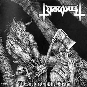 Terrorist - Blessed by the Beast (2008)