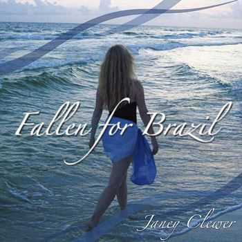 Janey Clewer - Fallen for Brazil (2012)