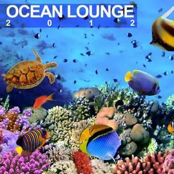 Ocean Lounge 2012