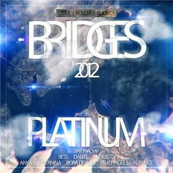 Platinum - BRIDGES (2012)