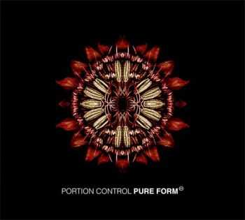 Portion Control - Pure Form (2012)