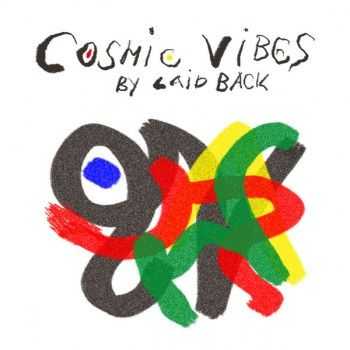 Laid Back - Cosmic Vibes (2012)