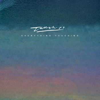 Tall Ships - Everything Touching  (2012)