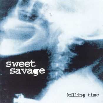 Sweet Savage - Killing Time (1996) Sweet Savage - Killing Time (1996)